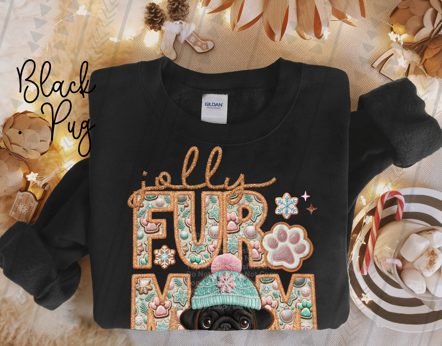 Jolly Fur Mom Black Pug - Faux Embroidery DTF Transfer