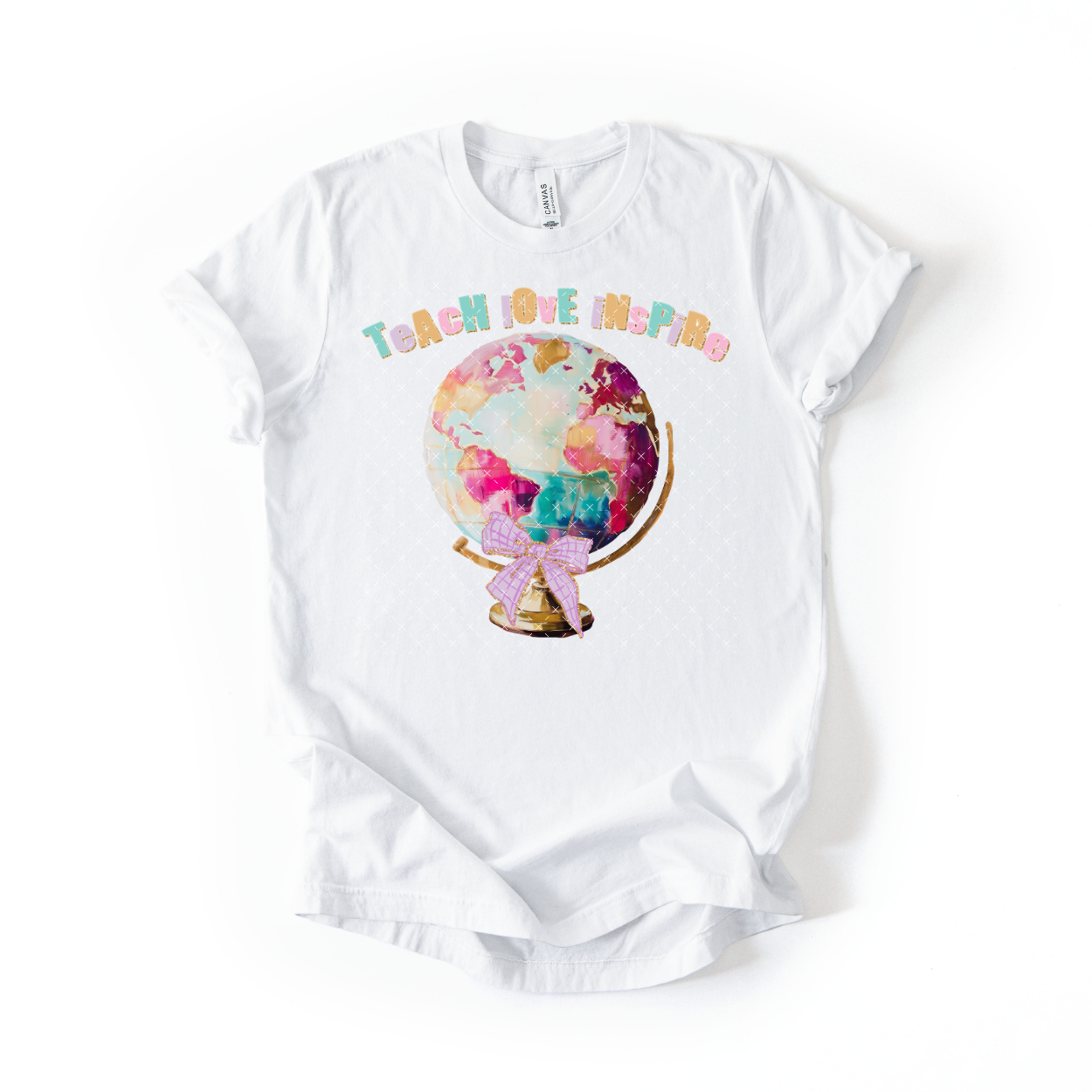 Teach Love Inspire DTF Transfer