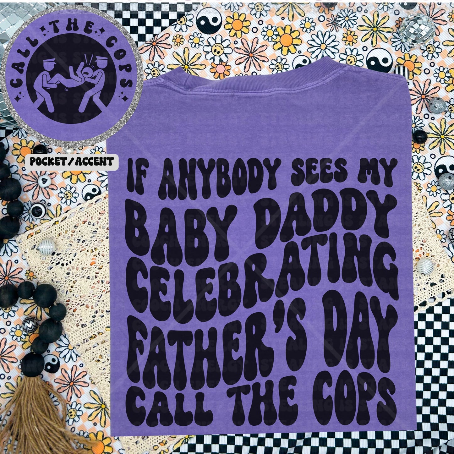If you see my Baby Daddy DTF Transfer