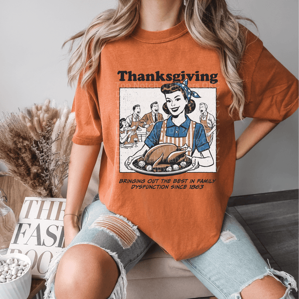 Best In Family Dysfunctions Since 1863 DTF Transfer