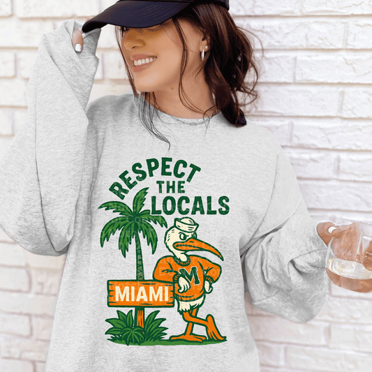 Respect The Locals-Miami DTF Transfer