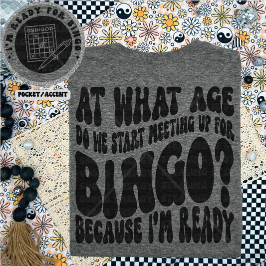 At what age do we start meeting up for Bingo DTF Transfer