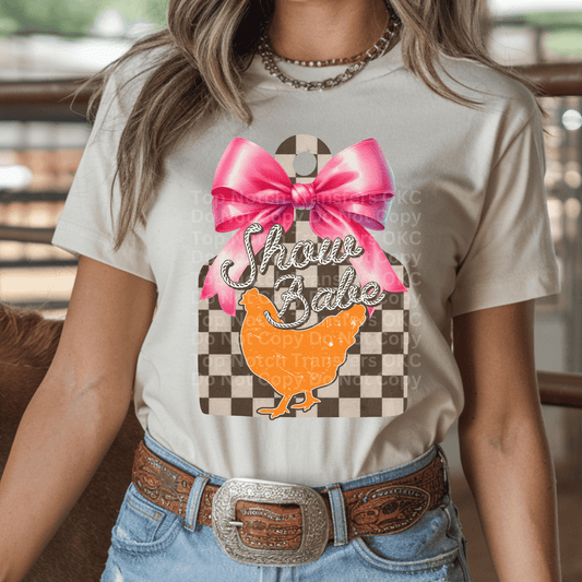 Pink Show Babe- Chicken DTF Transfer