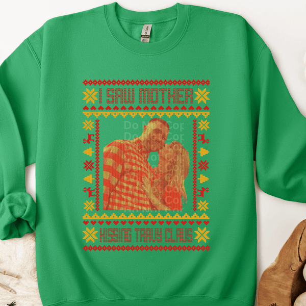 Kissing Travy Claus Red Text Ugly Christmas Sweater DTF Transfer