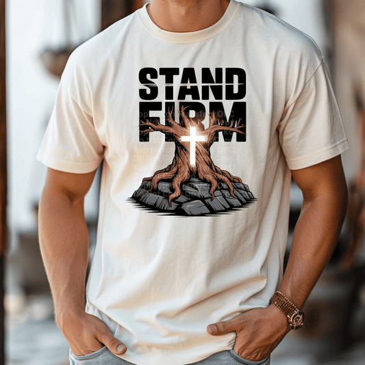 Stand Firm DTF Transfer