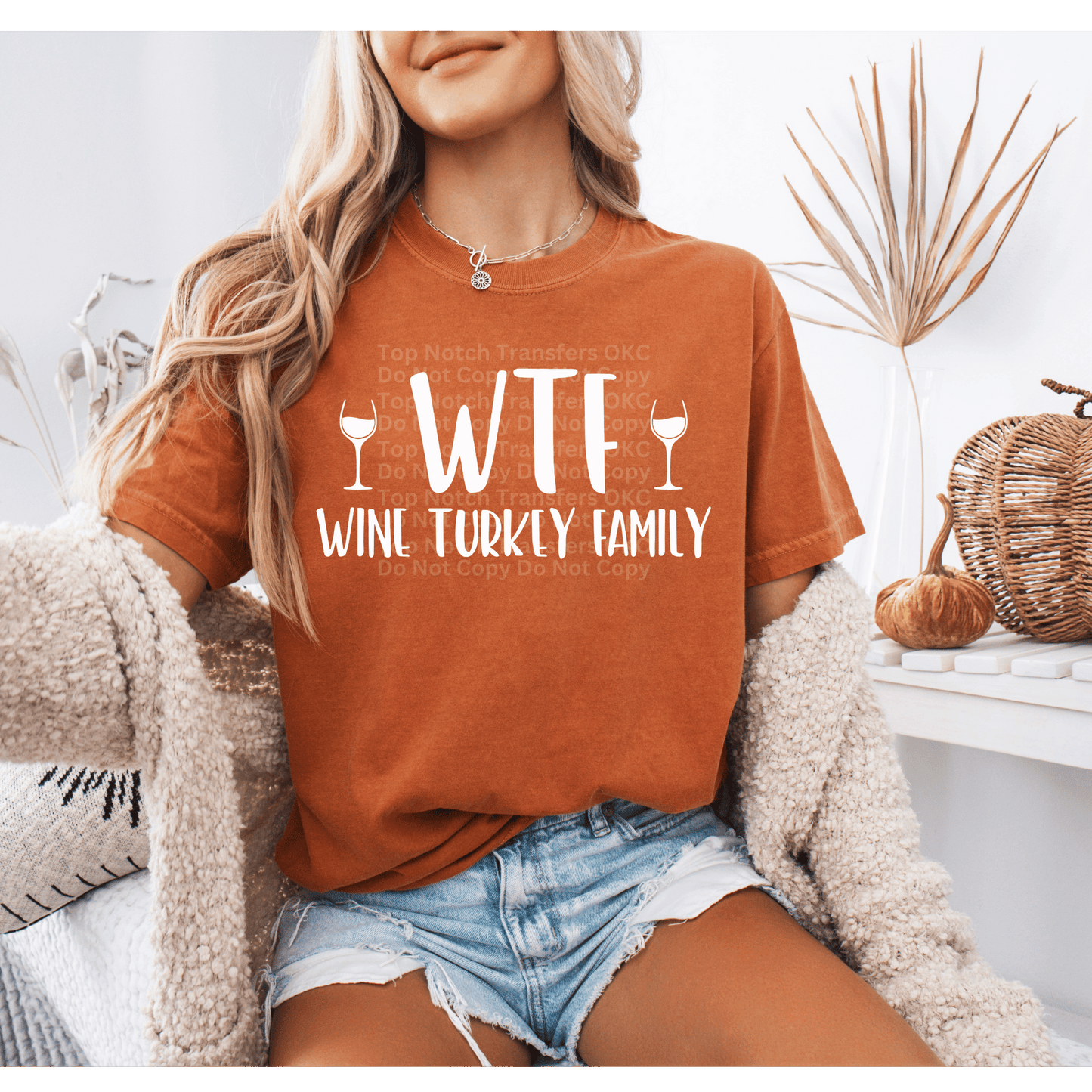 WTF Wine Turkey Family (White) DTF Transfer