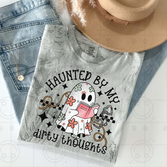 Haunted By My Dirty Thoughts DTF Transfer