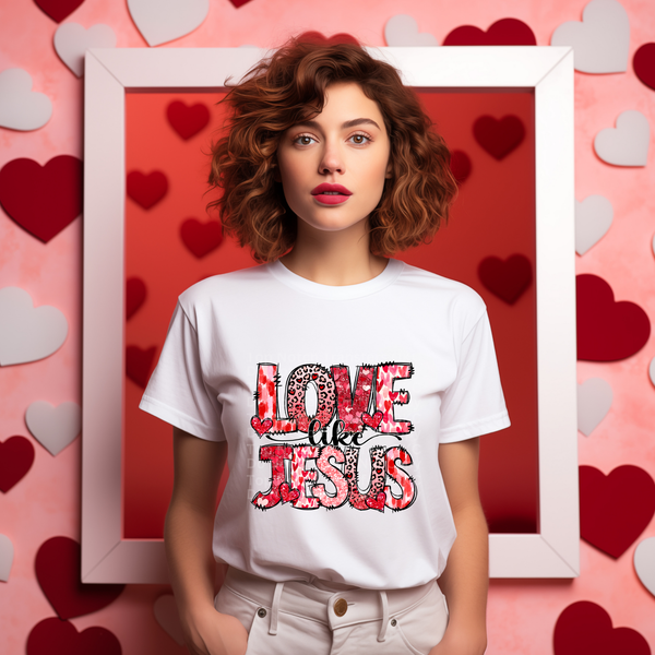 Love Like Jesus Valentines DTF Transfer