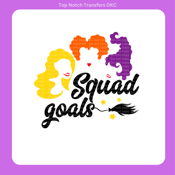 HP Squad Goals DTF Transfer