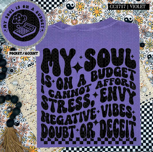 My Soul Is On A Budget Black DTF Transfer