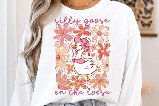 Silly Goose on the Loose DTF Transfer