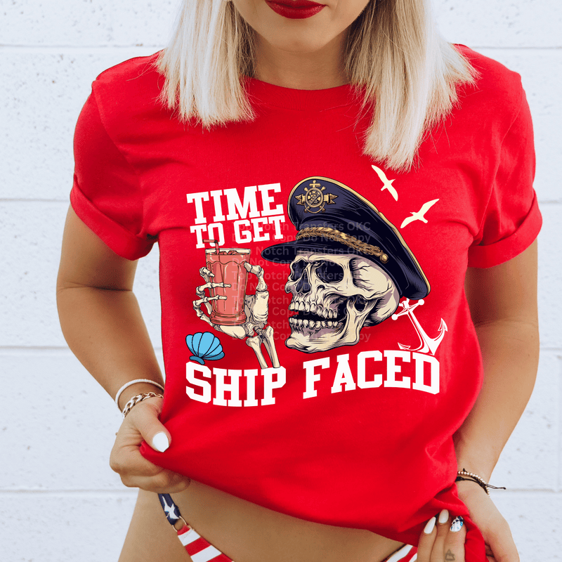 Time To Get Ship Faced White DTF Transfer