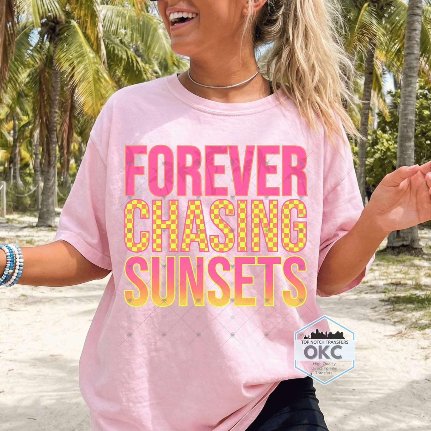 Forever Chasing Sunsets DTF Transfers