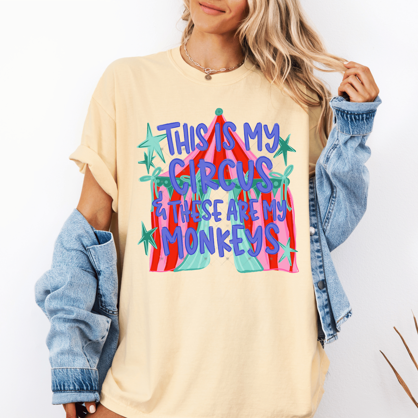 This Is My Circus & Those Are My Monkeys DTF Transfer