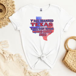 Ya’ll got Texas TR WS DTF Transfer