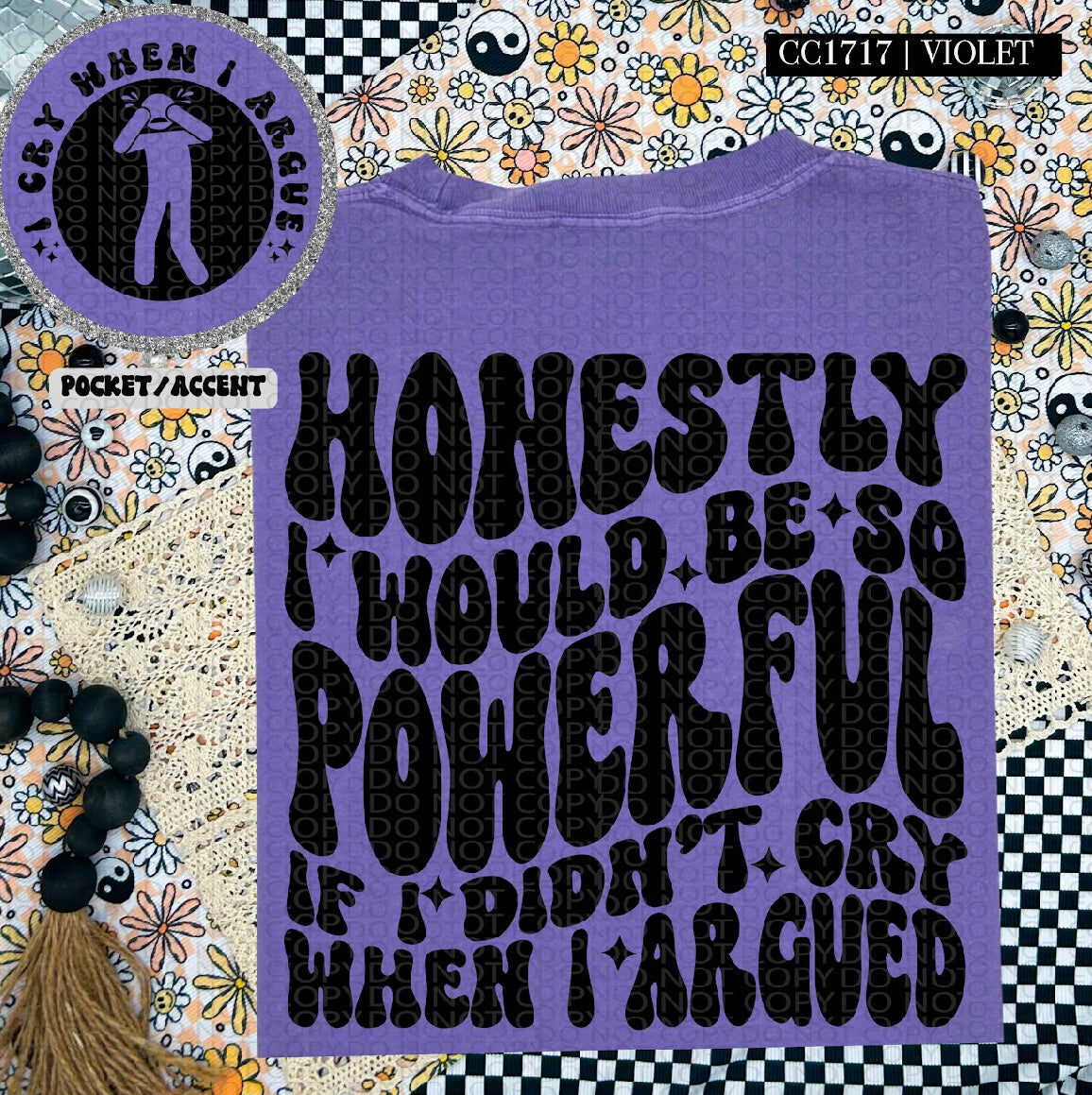 I Would Be So Powerful- Black DTF Transfer