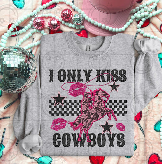 I only kiss cowboys DTF Transfer
