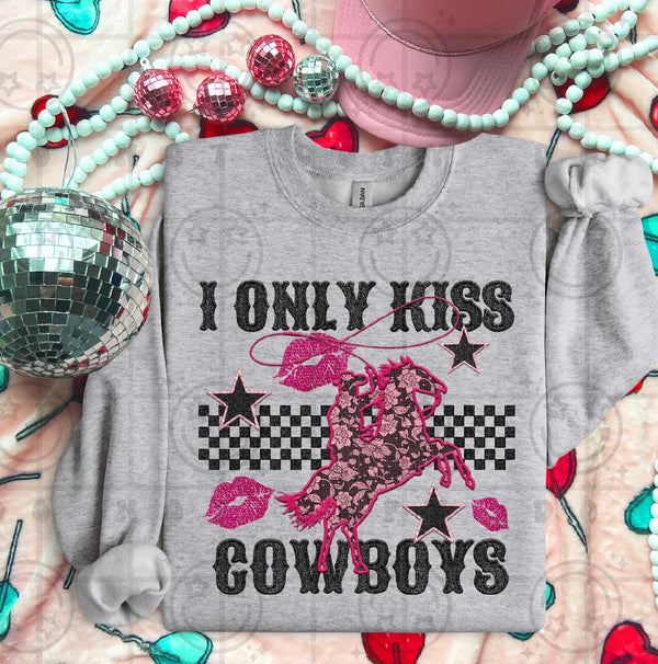I only kiss cowboys DTF Transfer