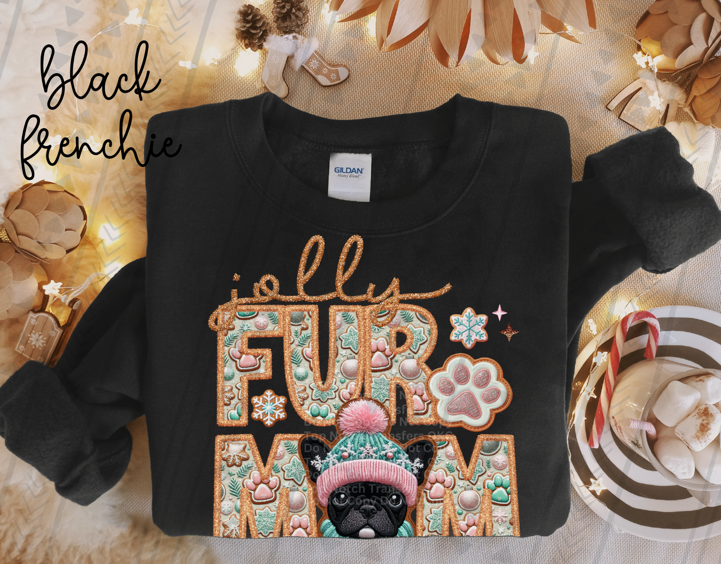 Jolly Fur Mom Black Frenchie - Faux Embroidery DTF Transfer