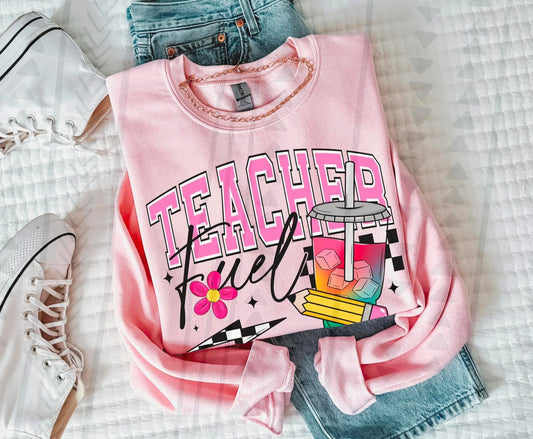 Teacher Fuel Loaded Tea DTF Transfer