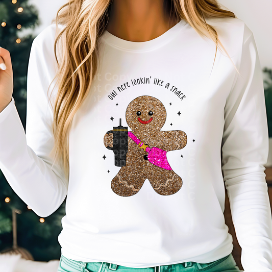 Out here lookin’ like a snack Gingerbread DTF Transfer