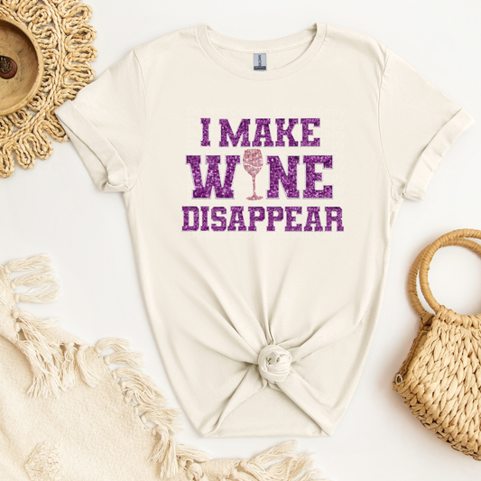 I Make Wine disappear Faux Sequin DTF Transfer
