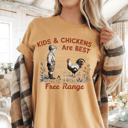 Kids & Chickens Are Best Free Range DTF Transfer