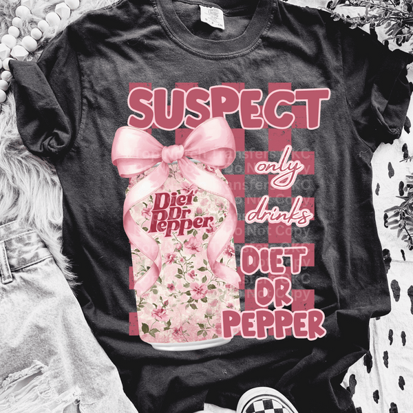 Suspect Only Drinks DRP DTF Transfer
