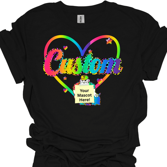 Custom Rainbow Heart w/ Mascot DTF Transfer(Leave Mascot name in order notes & email high quality png file of mascot to Topnotchtransfersokc.com)