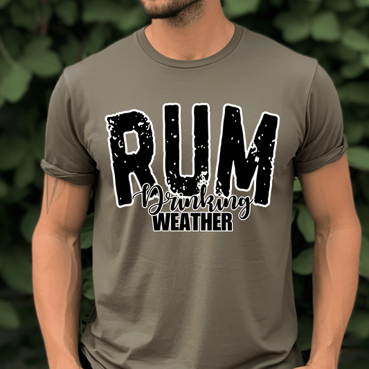 Rum Drinking Weather DTF Transfer