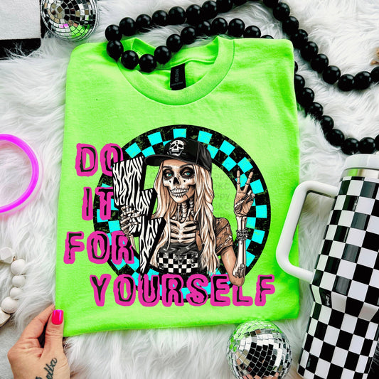 Do It For Yourself DTF Transfer