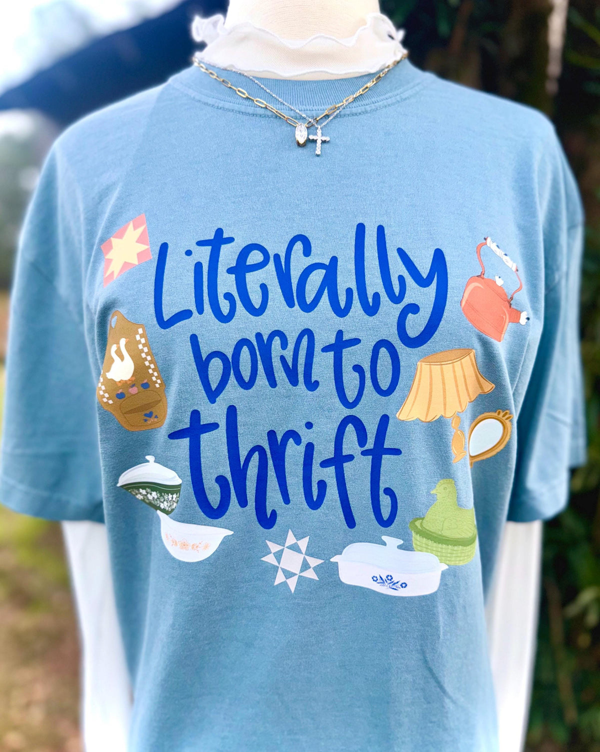 Literally Born To Thrift DTF Transfer