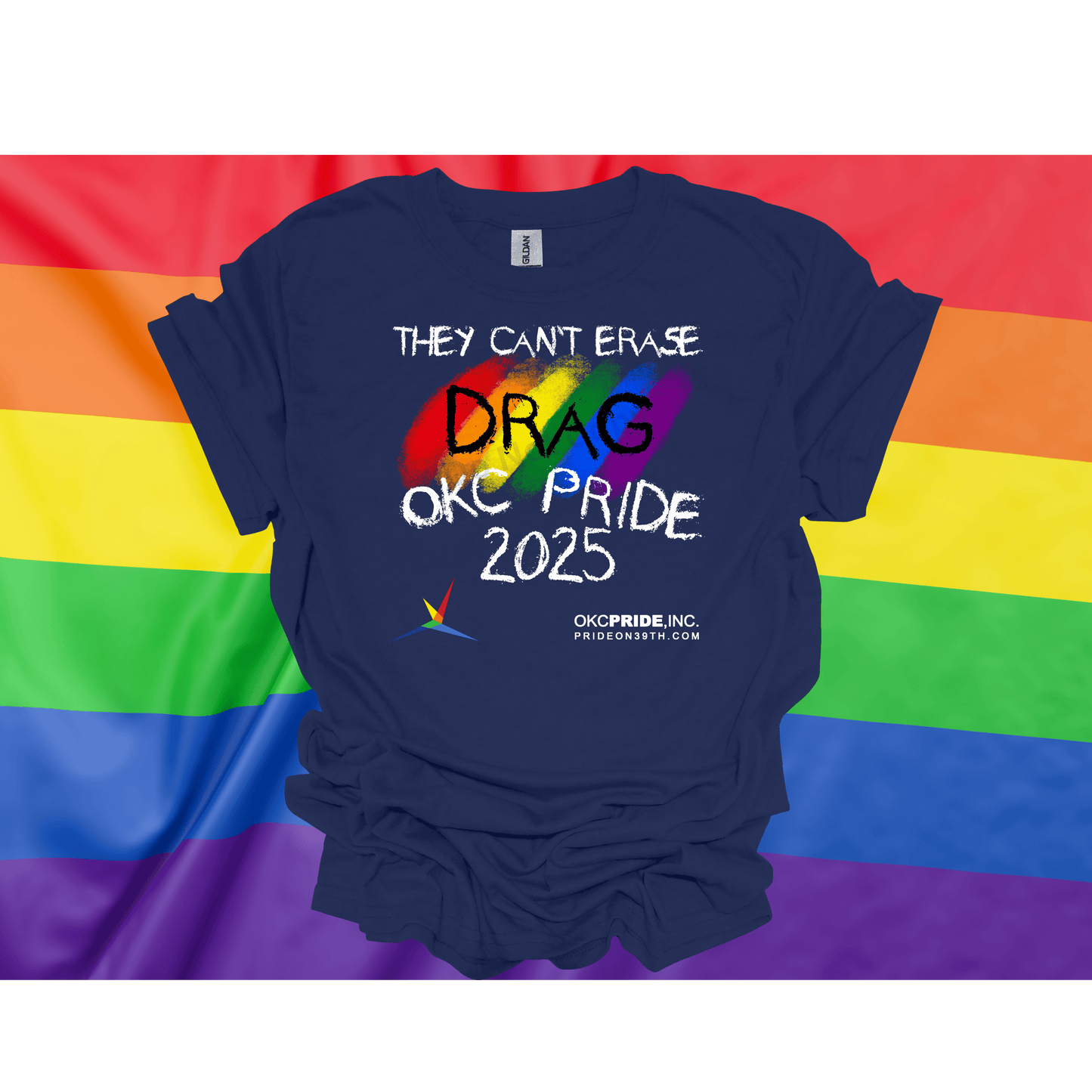 2025 OKC Pride T-Shirt- They Can’t Erase Drag