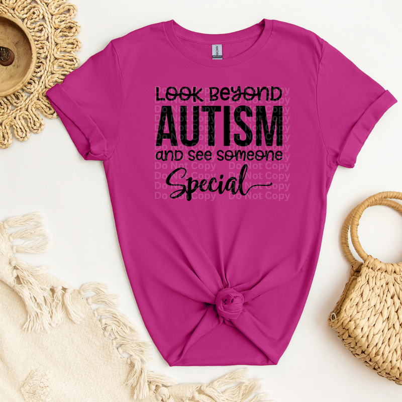 Look Beyond Autism and See Someone Special DTF Transfer