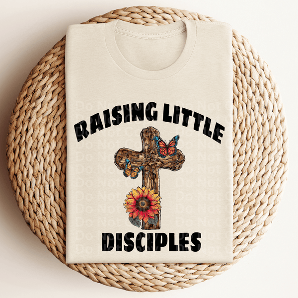 Raising Little Disciples DTF Transfer