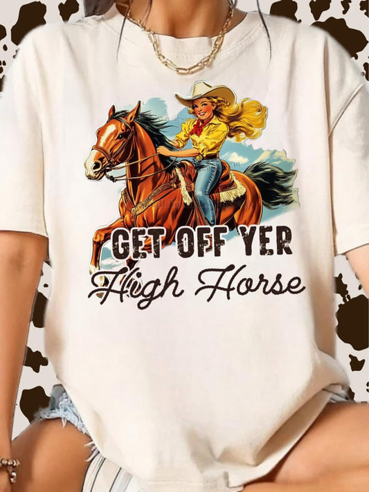 Get Off Yer High Horse DTF Transfer