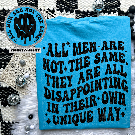 All Men are not the same DTF Transfer