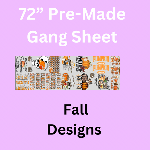 72” Fall Gang Sheet