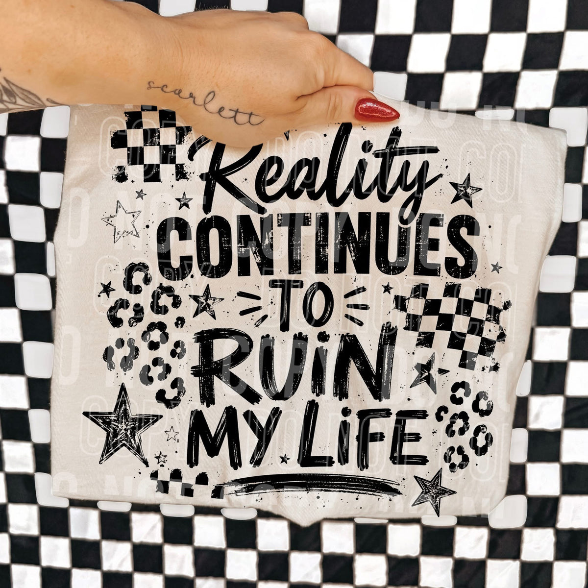 Reality Continues To Ruin My Life Black DTF Transfer
