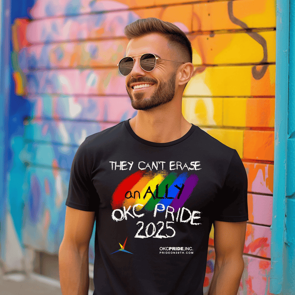 2025 OKC Pride T-Shirt- They Can’t Erase An Ally