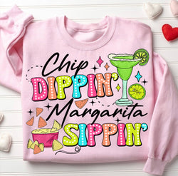 Chip Dippin’ Margarita Sippin’ DTF Transfer