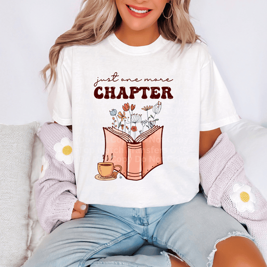 Just One More Chapter DTF Transfer