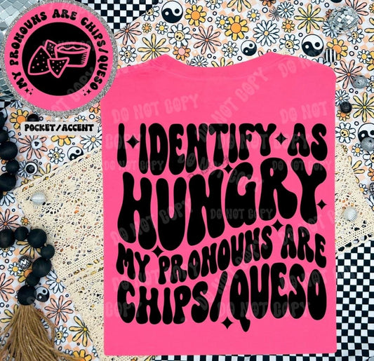 I identify as hungry DTF Transfer