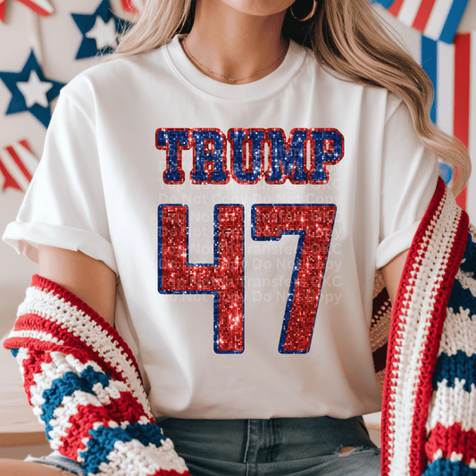 Trump 47 Faux Glitter DTF Transfer