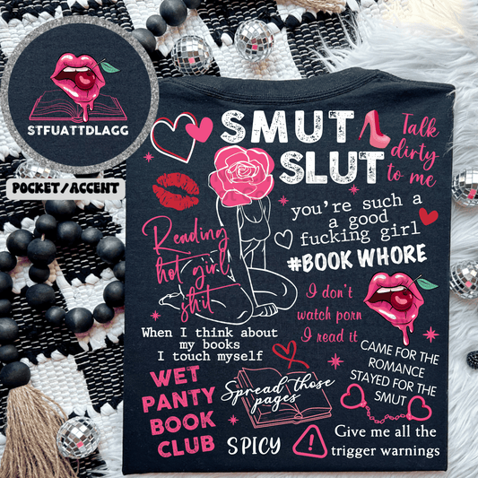 SMUT SL*T DTF Transfer