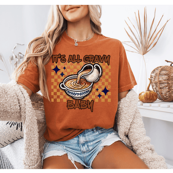It's All Gravy Baby (Distressed) DTF Transfer