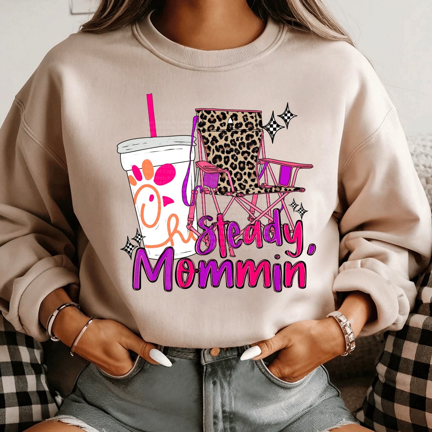 Steady Mommin’ CFA DTF Transfer