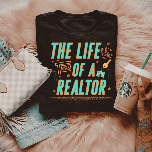TS The Life of A Realtor DTF Transfer