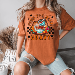 Pass The Damn Gravy DTF Transfer