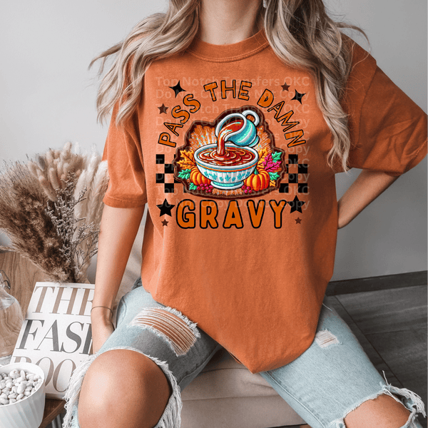 Pass The Damn Gravy DTF Transfer